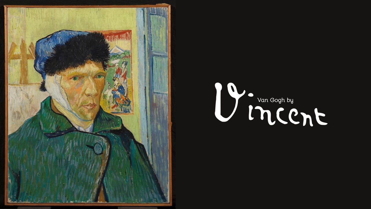Van Gogh by Vincent (2025)